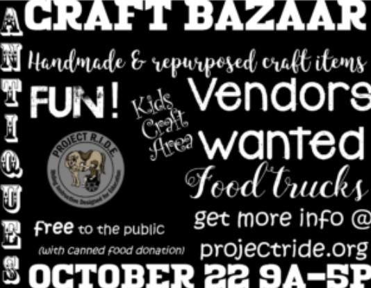 October Craft Bazaar Benefiting Project RIDE