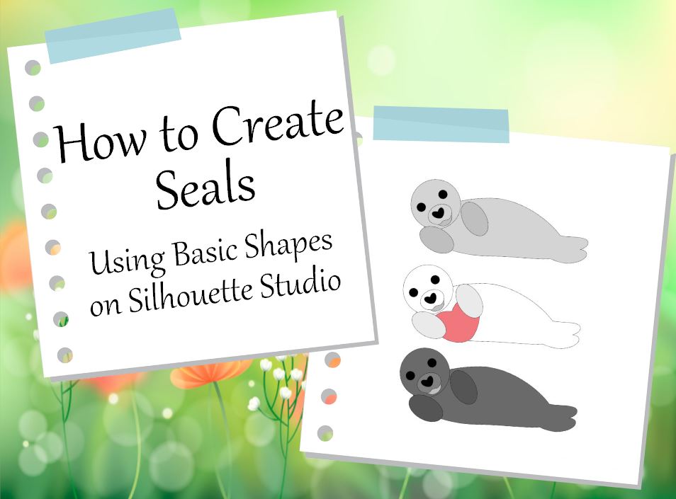 How to Create a Seals Using Basic Shapes on Silhouette Studio